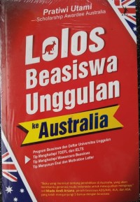 Lolos Beasiswa Unggulan ke Australia
