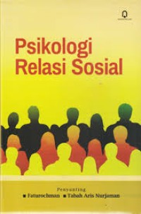Psikologi Relasasi Sosial
