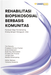 Rehabilitas Biopsikososial Berbasis Komunitas