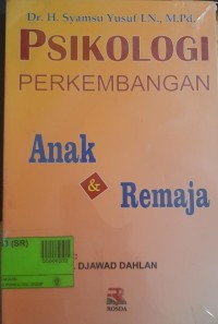 Psikologi Perkembangan Anak dan remaja